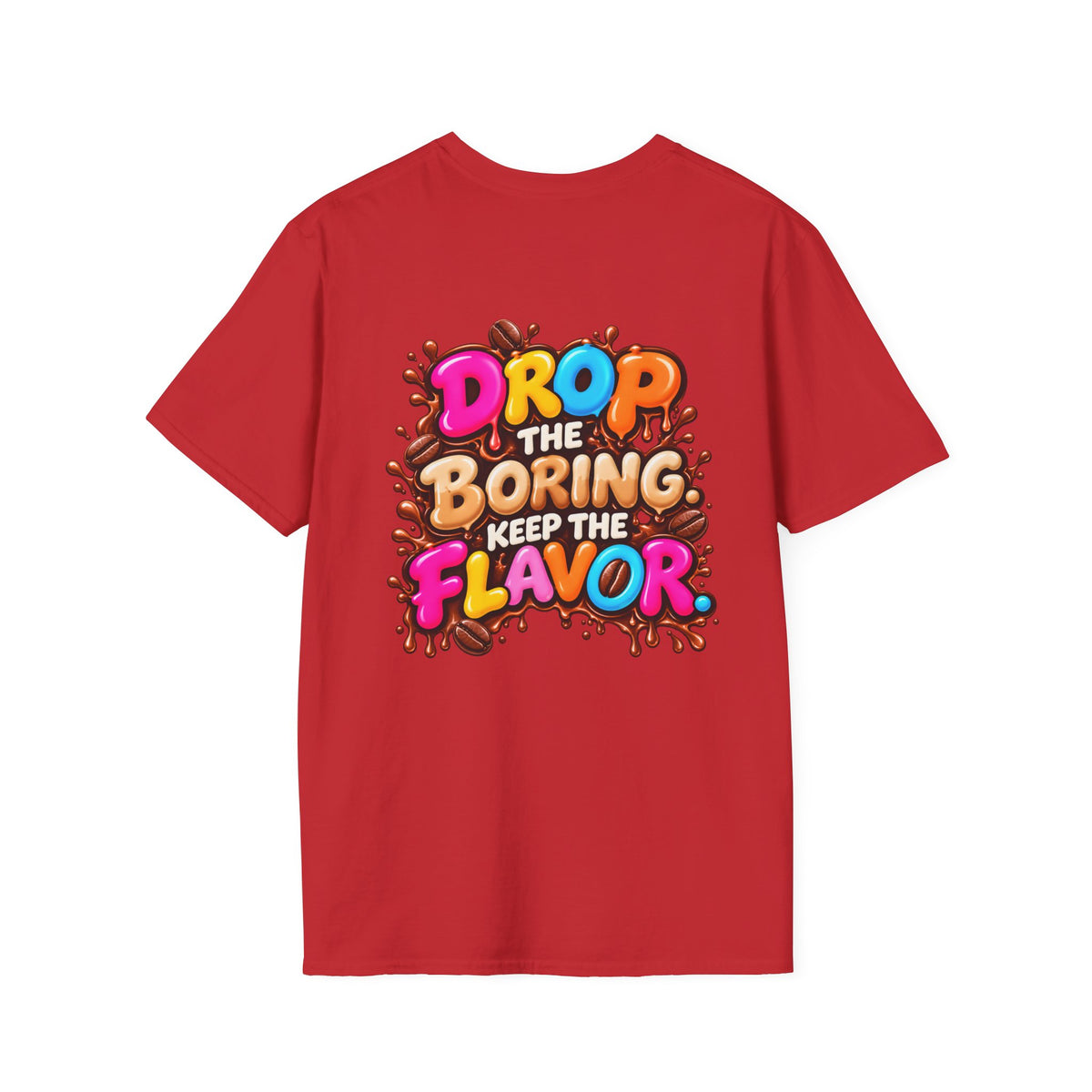 Flavor Drop Coffee T-Shirt — "It's More Than Coffee, It's a Flavor Drop"